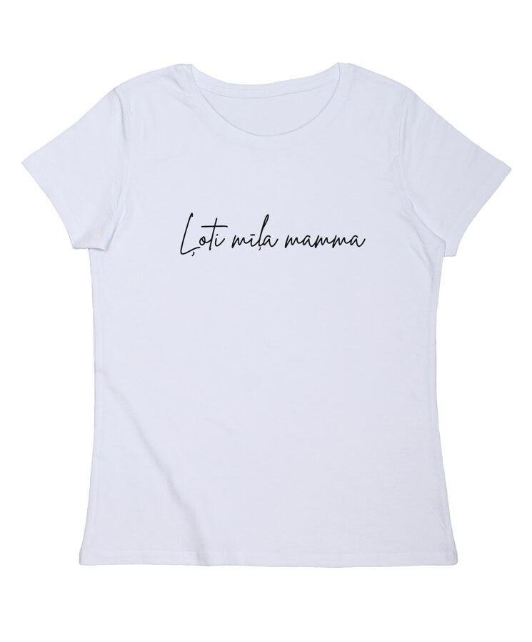 T-krekls "Ļoti mīļa mamma"