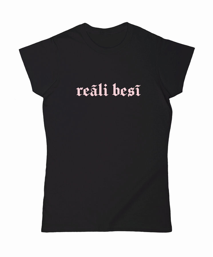 T-krekls "Reāli Besī"